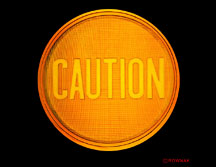 cAUTION